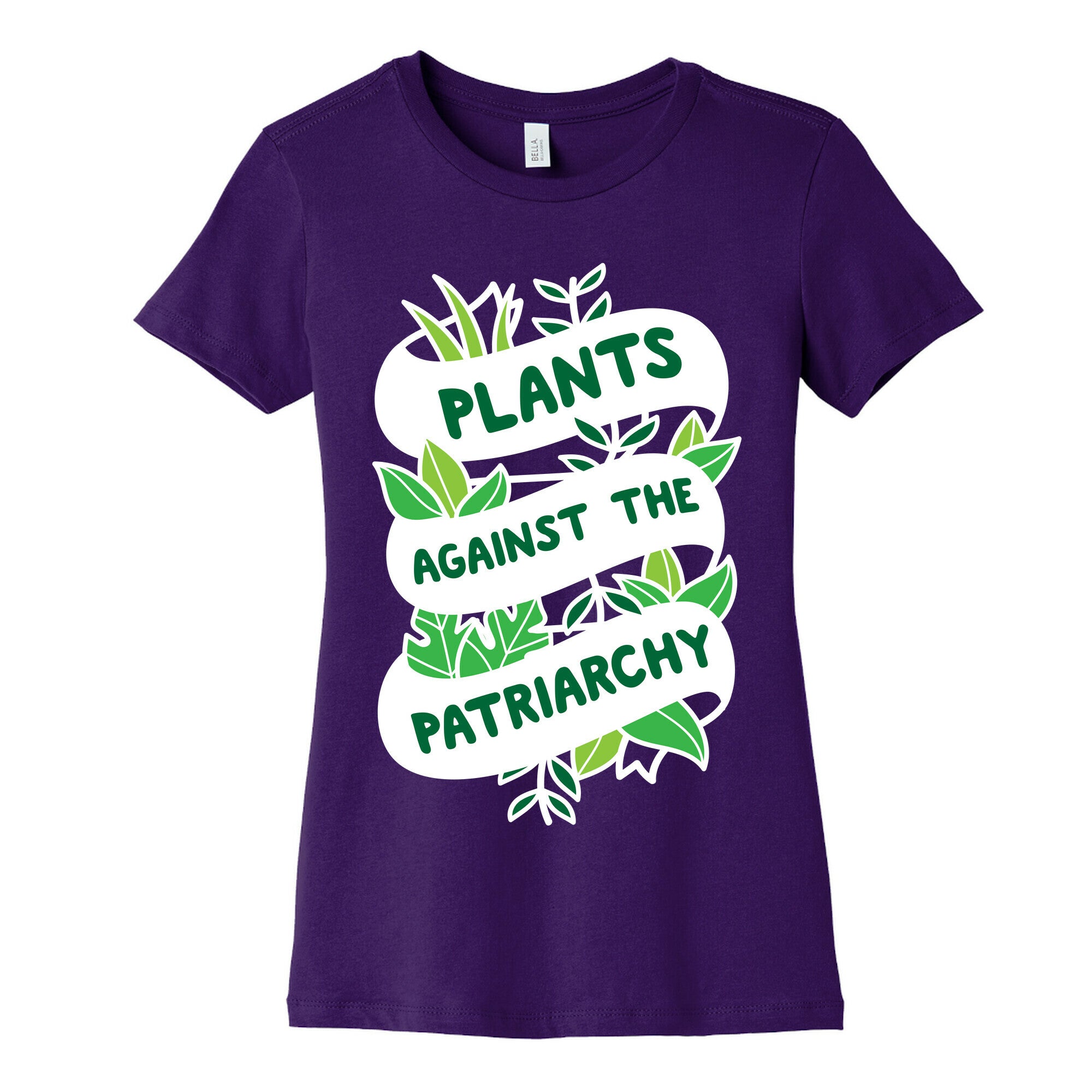 Plants Against The Patriarchy Women's Cotton Tee